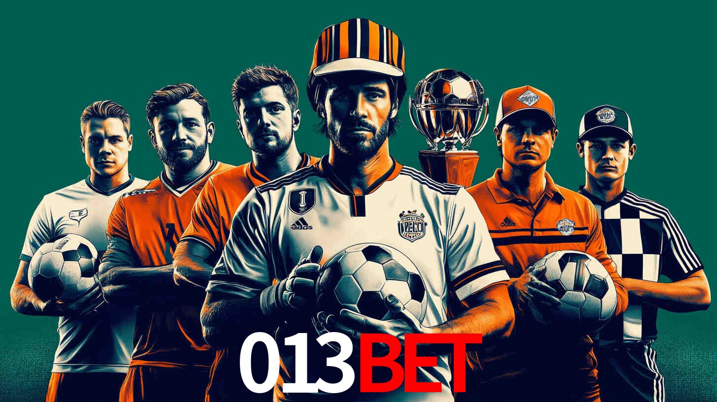 Apostas Esportivas na 013BET: Um Guia Completo
